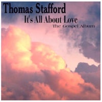 it's all about love by thomas stafford